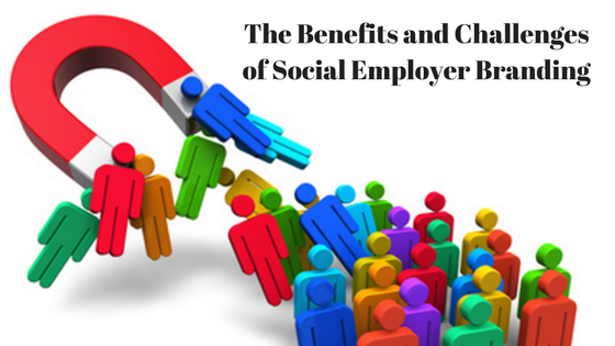  The Benefits and Challenges of Social Employer Branding